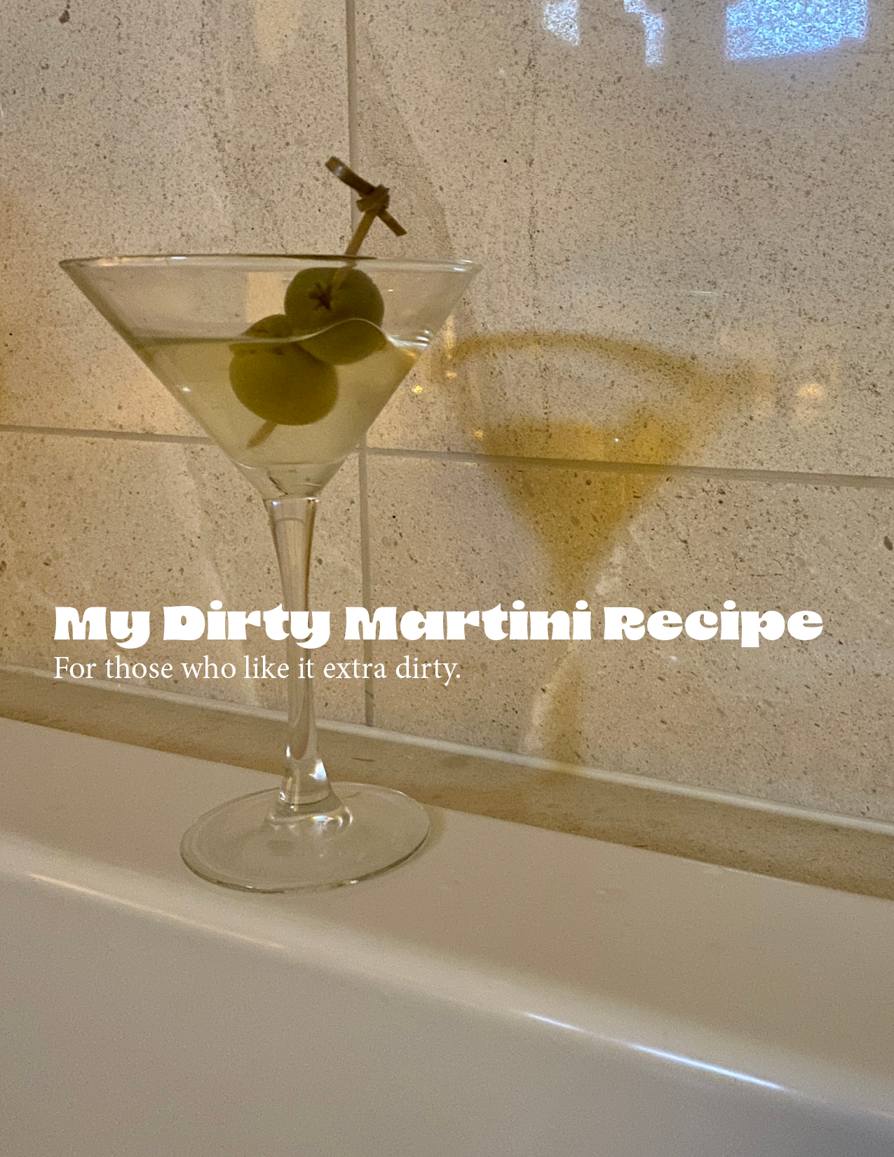 Catie’s Dirty Martini Recipe